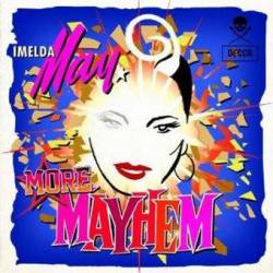 Imelda May : More Mayhem